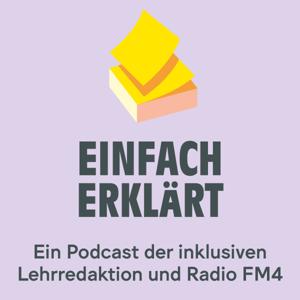 Einfach erklärt by ORF