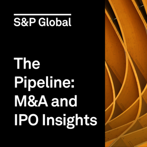 The Pipeline: M&A and IPO Insights by Joe Mantone