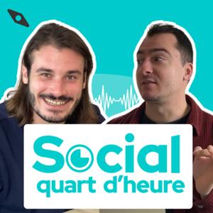 Social Quart d'Heure - Stratégies réseaux sociaux & Ads