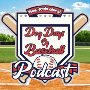 Dog Days of Baseball Podcast