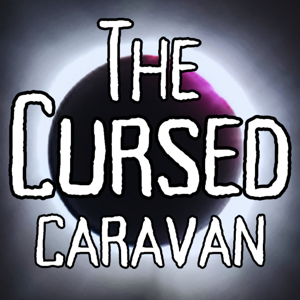 The Cursed Caravan: A Pathfinder 2e Podcast by The CC Crew