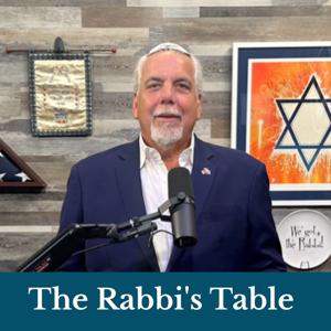 The Rabbi's Table Podcast