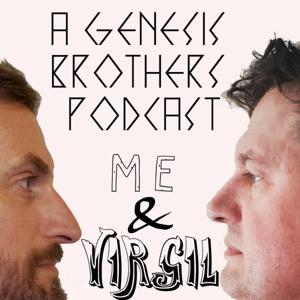 Me & Virgil: A Genesis Brothers Podcast by Alex Telander