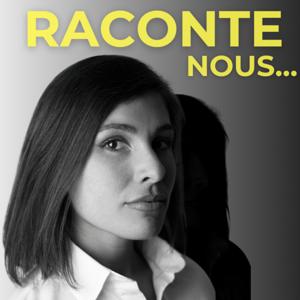 Raconte nous...