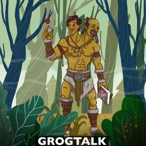 GROGTALK PODCAST by GROGCON