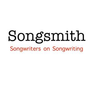 Songsmith - Songwriters On Songwriting by Songsmith