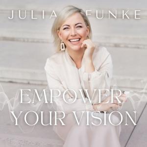 Empower Your Vision