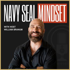Navy SEAL Mindset by William Branum