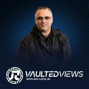 Vaulted Views with Ray Lucia Jr.