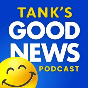 Tank's Good News by Tank's Good News