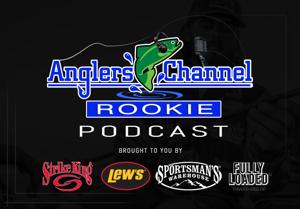 AnglersChannel Rookie Podcast