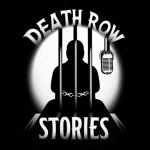 Death Row Stories
