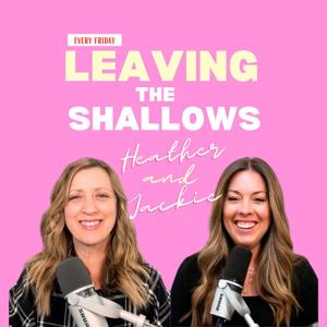 Leaving the Shallows