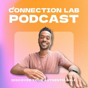 The Connection Lab Podcast w/ Alex Thomas