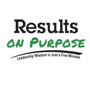 Results On Purpose