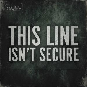 This Line Isn't Secure by Null Project