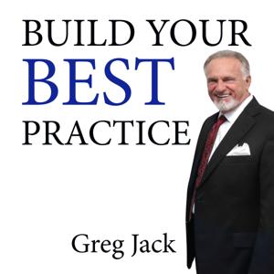 Build Your Best Practice