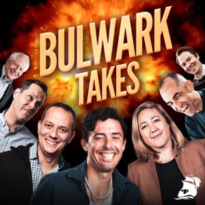 Bulwark Takes by The Bulwark