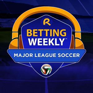 Betting Weekly: Major League Soccer by BetRivers Network