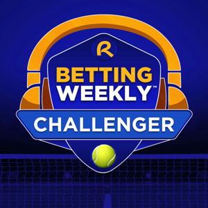 Betting Weekly: Challenger by BetRivers Network