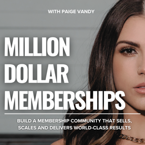 Million Dollar Memberships Podcast by Paige Vandy