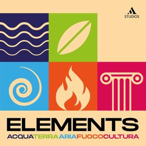 Elements by Mariasole Bianco, Mia Canestrini, Serena Giacomin, Valeria Margherita Mosca, Chiara Sgarbi
