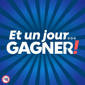 Et un jour…GAGNER !