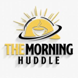 The Morning Huddle Construction Show by Chad Prinkey