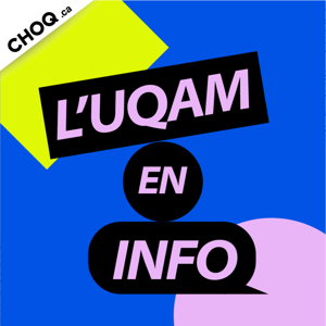 L'UQAM en info by CHOQ.ca