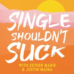 Single Shouldn‘t Suck