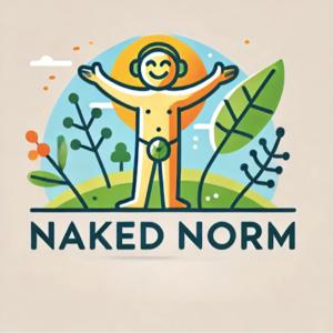 "Naked Norm" by Normalizing Naturism and Social Nudity