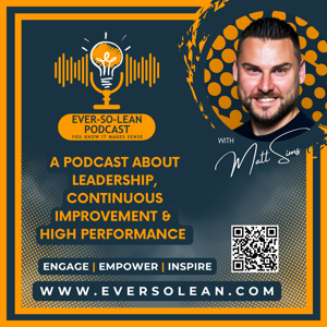 Ever-So-Lean Podcast by Matt Sims