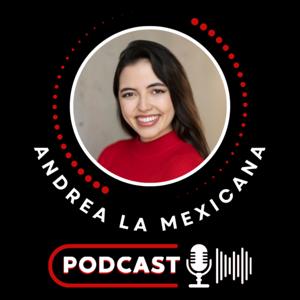 Andrea La Mexicana by Andrea La Mexicana