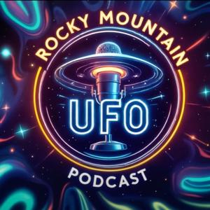 Rocky Mountain UFO Podcast
