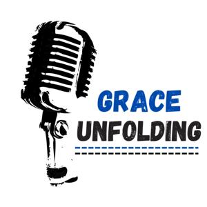 Grace Unfolding