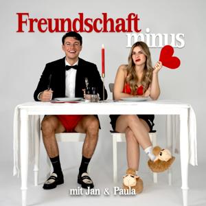 Freundschaft Minus by Paula und Jan