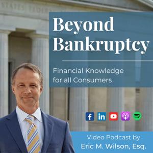 Beyond Bankruptcy - Financial Knowledge for All Consumers