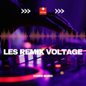 Les remix Voltage