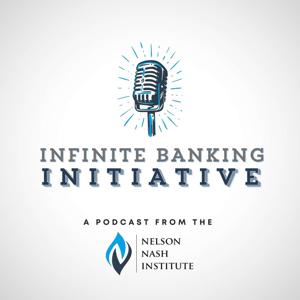 Infinite Banking Initiative by Leigh Barganier