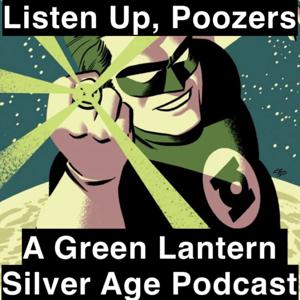 Listen Up, Poozers - A Green Lantern Podcast by Samuel of Sector 2814