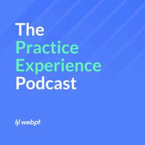 The Practice Experience Podcast