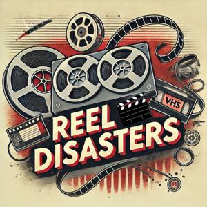 Reel Disasters by Jason Horton