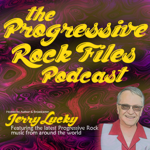 The Progressive Rock Files by Jerry Lucky