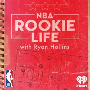 NBA Rookie Life with Ryan Hollins by iHeartPodcasts and NBA