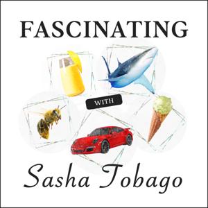 Fascinating with Sasha Tobago by Sasha Tobago