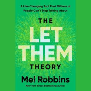 The Let Them Theory by Mel Robbins by 10 Mins Books