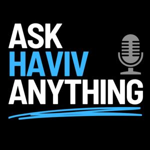 Ask Haviv Anything by Haviv Rettig Gur