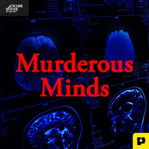 Murderous Minds by Crime House