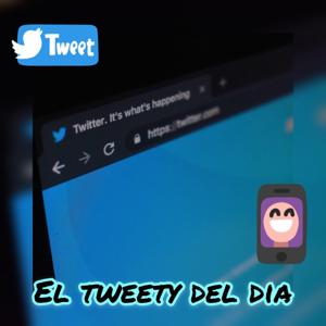 El Tweety Del Día