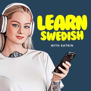 Learn Swedish with Katrin by Katrin